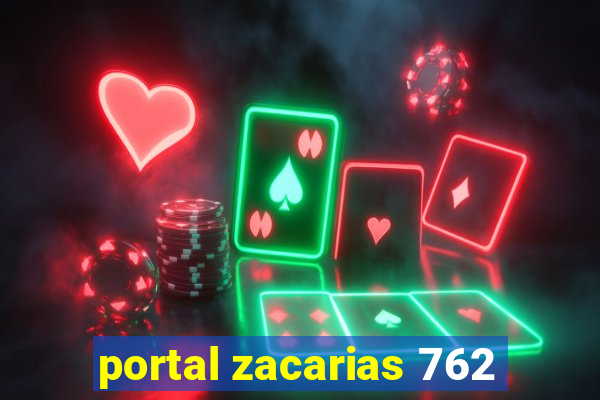 portal zacarias 762